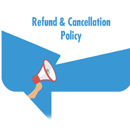 Cancellation and Refund In India